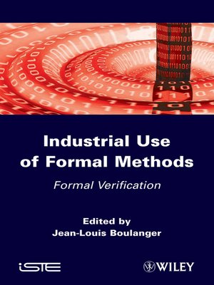 cover image of Industrial Use of Formal Methods